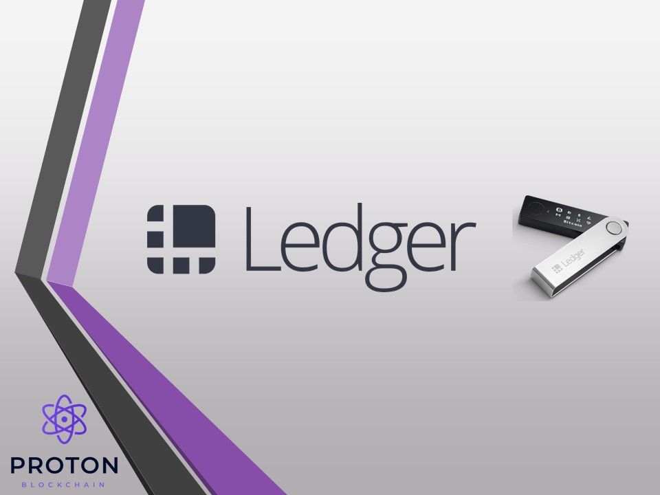 The Ultimate Guide to Ledger and Proton XPR
